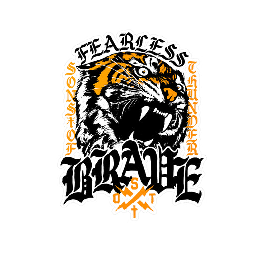 FEARLESS & BRAVE STICKERS